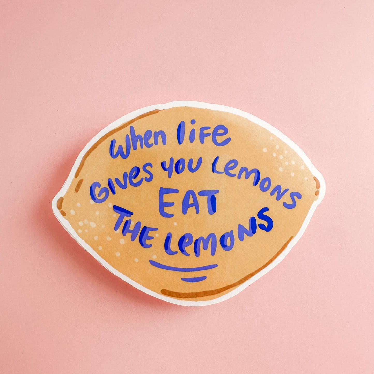 When Life Gives You Lemons Vinyl Sticker